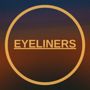 Eyeliners