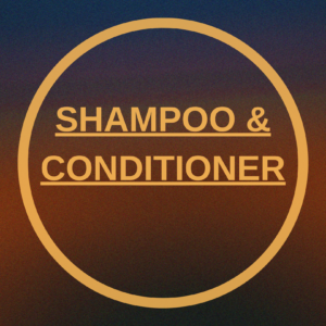 Shampoo & Conditioner